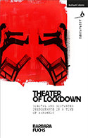 Theater of Lockdown: Digital and Distanced Performance in a Time of Pandemic book cover 