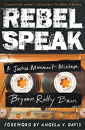 Rebel Speak: A Justice Movement Mixtape