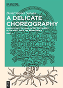 A Delicate Choreography: Kinship Practices and Incest Discourses in the West since the Renaissance book cover 