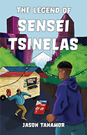 The Legend of Sensei Tsinelas book cover 