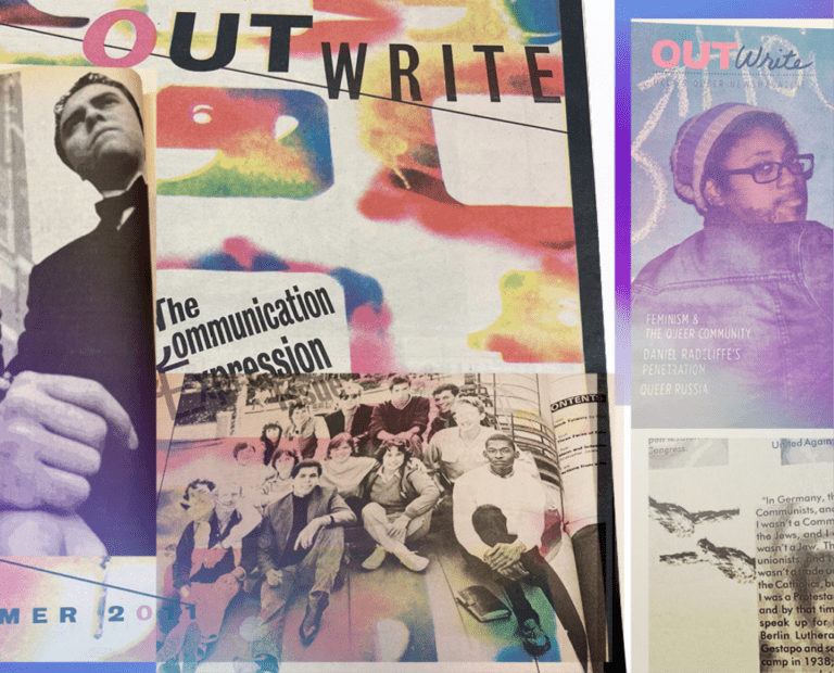 A collage of OUTWRITE magazine covers and pages, featuring colorful designs, black-and-white photos of people, and headlines about communication, feminism, the queer community, and creative expression.