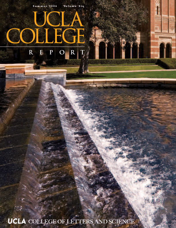 Cover of UCLA College Report showing a campus fountain with water cascading, lush green grass, and Royce Hall in the background under a clear sky. Text reads UCLA College Report and UCLA College of Letters and Science.