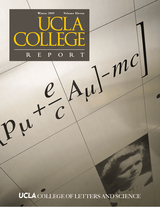 Cover of the UCLA College Report featuring a mathematical equation on a reflective surface, with a partial image of Marie Curie and the UCLA College of Letters and Science logo at the bottom.