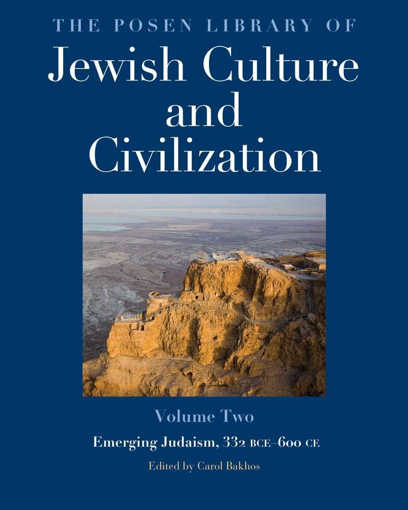 Book cover for The Posen Library of Jewish Culture and Civilization, Volume Two featuring a photograph of a historic, rocky hilltop with an expansive landscape in the background.